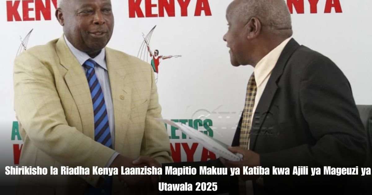 Shirikisho la Riadha Kenya Laanzisha Mapitio Makuu ya Katiba kwa Ajili ya Mageuzi ya Utawala 2025
