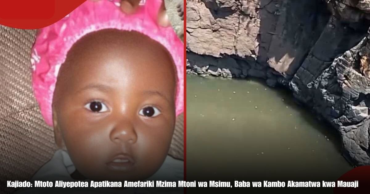 Kajiado: Mtoto Aliyepotea Apatikana Amefariki Mzima Mtoni wa Msimu, Baba wa Kambo Akamatwa kwa Mauaji