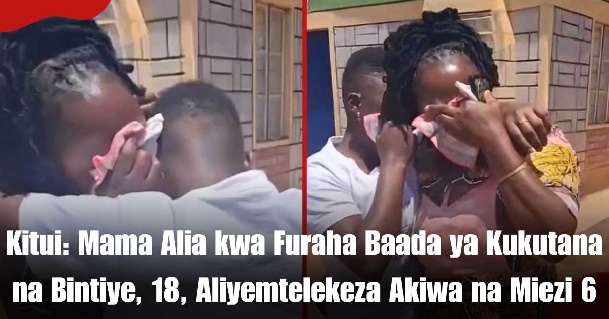 Kitui: Mama Alia kwa Furaha Baada ya Kukutana na Bintiye, 18, Aliyemtelekeza Akiwa na Miezi 6