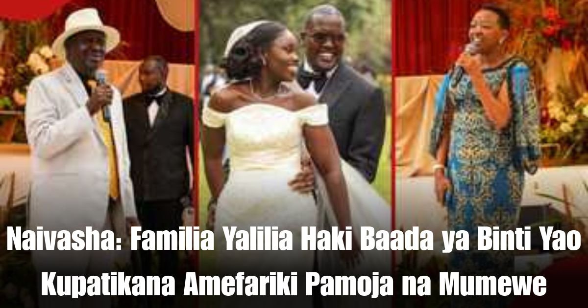 Naivasha: Familia Yalilia Haki Baada ya Binti Yao Kupatikana Amefariki Pamoja na Mumewe