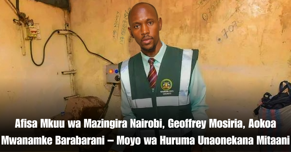 Afisa Mkuu wa Mazingira Nairobi, Geoffrey Mosiria, amefanya kitendo cha kibinadamu cha pekee siku ya Ijumaa, baada ya kuokoa mwanamke mmoja aliyeishi mitaani.