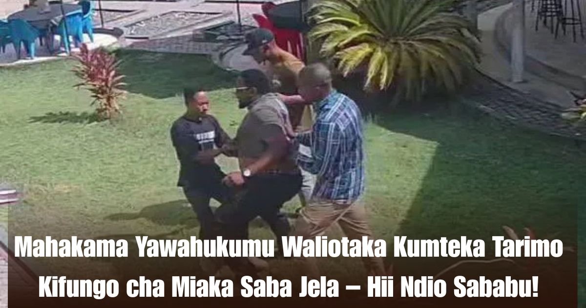 Mahakama Yawahukumu Waliotaka Kumteka Tarimo Kifungo cha Miaka Saba Jela – Hii Ndio Sababu!