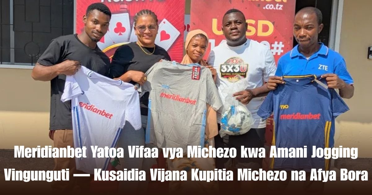 Meridianbet Yatoa Vifaa vya Michezo kwa Amani Jogging Vingunguti — Kusaidia Vijana Kupitia Michezo na Afya Bora