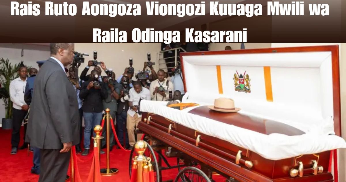 Rais Ruto Aongoza Viongozi Kuuaga Mwili wa Raila Odinga Kasarani