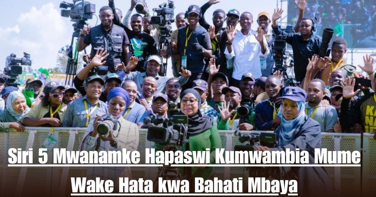 Siri 5 Mwanamke Hapaswi Kumwambia Mume Wake Hata kwa Bahati Mbaya