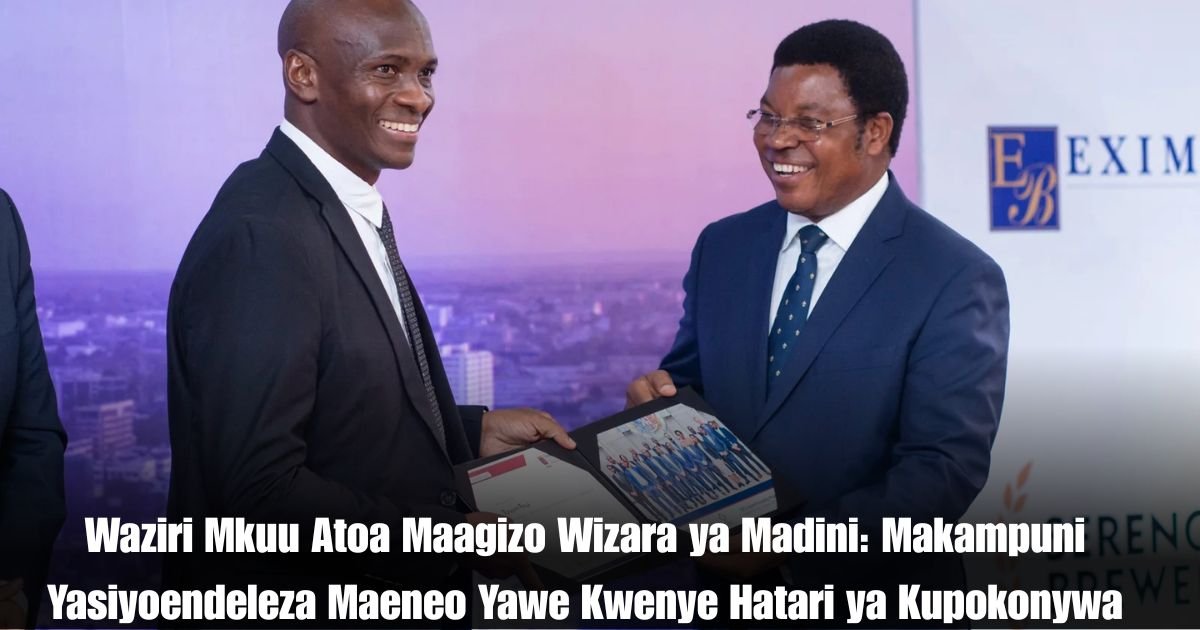 Waziri Mkuu Atoa Maagizo Wizara ya Madini: Makampuni Yasiyoendeleza Maeneo Yawe Kwenye Hatari ya Kupokonywa Leseni