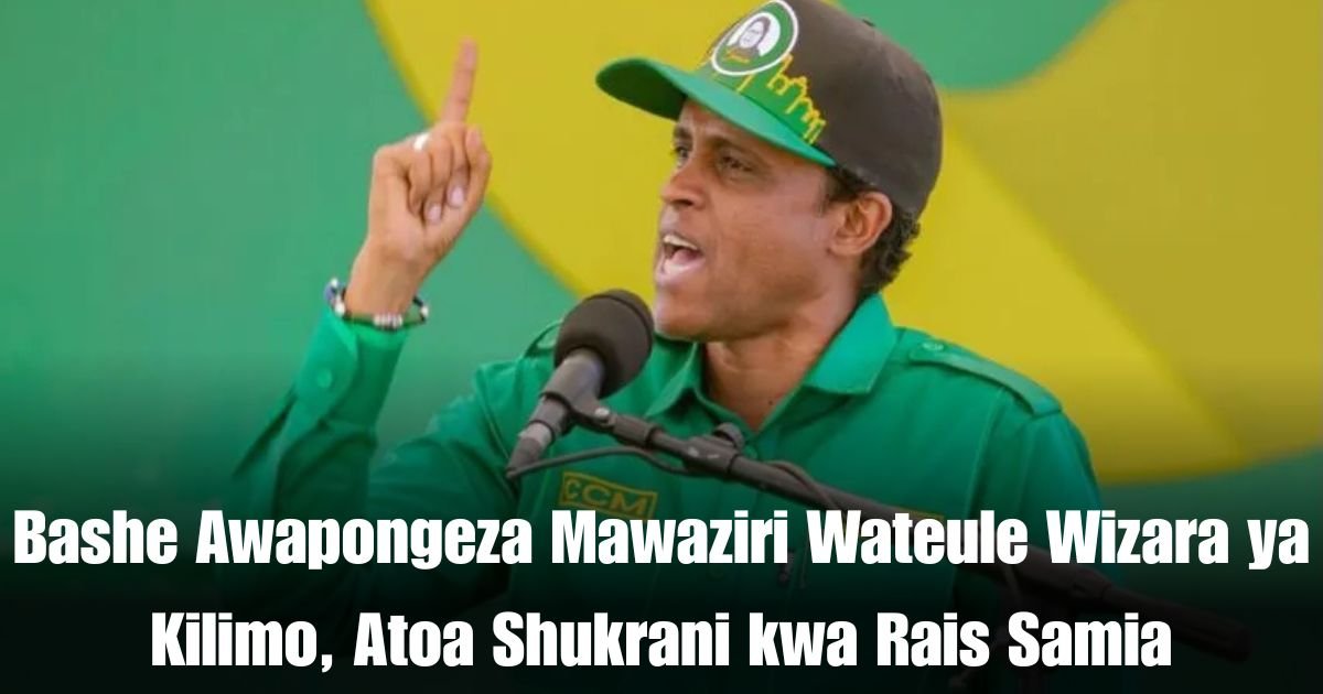 Bashe Awapongeza Mawaziri Wateule Wizara ya Kilimo, Atoa Shukrani kwa Rais Samia