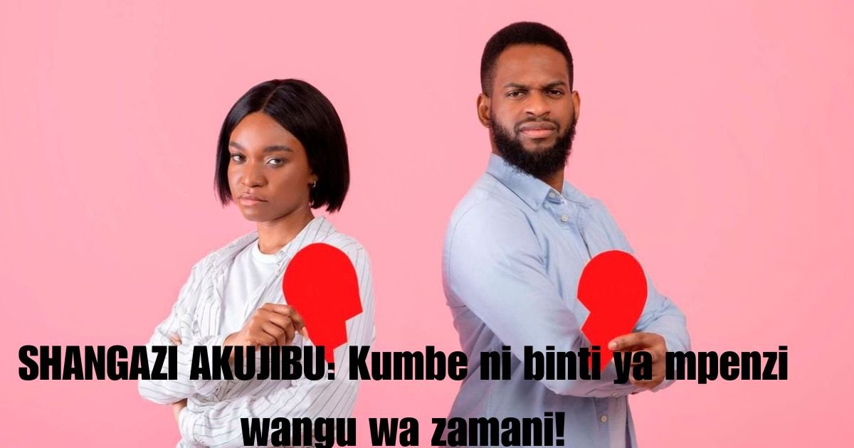 SHANGAZI AKUJIBU: Kumbe ni binti ya mpenzi wangu wa zamani!