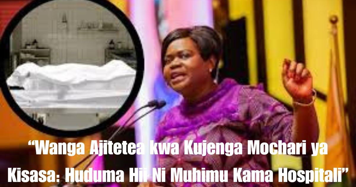 “Wanga Ajitetea kwa Kujenga Mochari ya Kisasa: Huduma Hii Ni Muhimu Kama Hospitali”