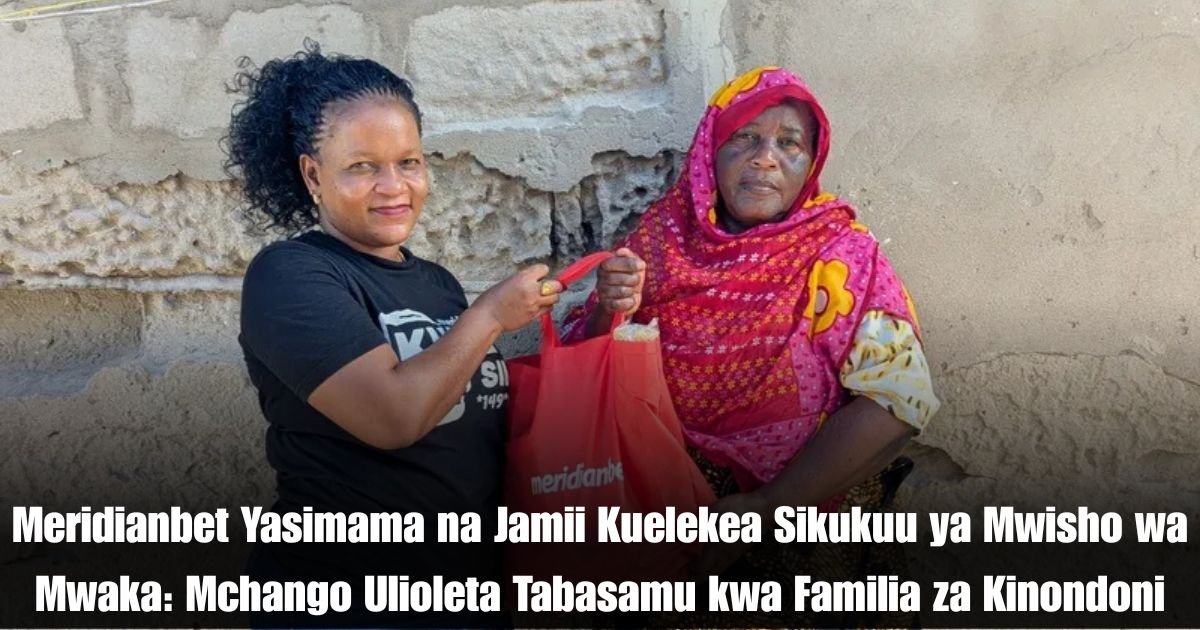 Meridianbet Yasimama na Jamii Kuelekea Sikukuu ya Mwisho wa Mwaka: Mchango Ulioleta Tabasamu kwa Familia za Kinondoni
