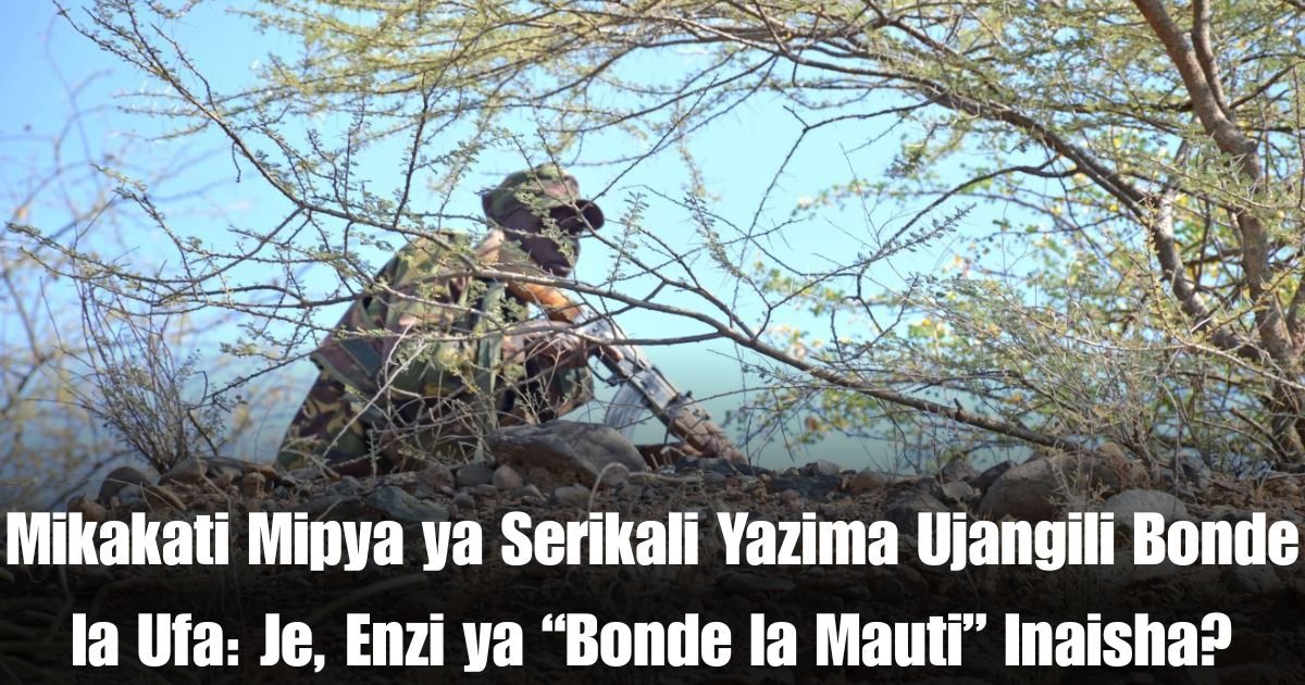 Mikakati Mipya ya Serikali Yazima Ujangili Bonde la Ufa: Je, Enzi ya “Bonde la Mauti” Inaisha?