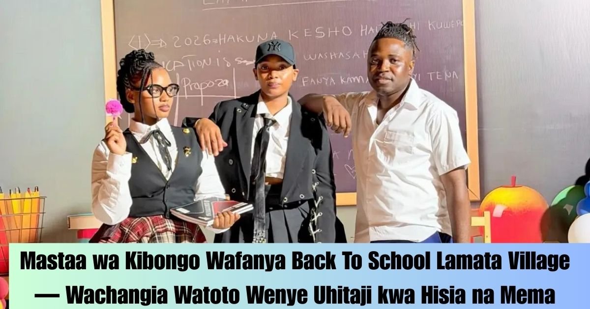 Mastaa wa Kibongo Wafanya Back To School Lamata Village — Wachangia Watoto Wenye Uhitaji kwa Hisia na Mema